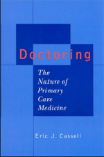 Doctoring: The Nature of Primary Care Medicine